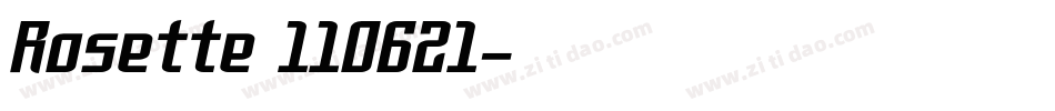 Rosette 110621字体转换